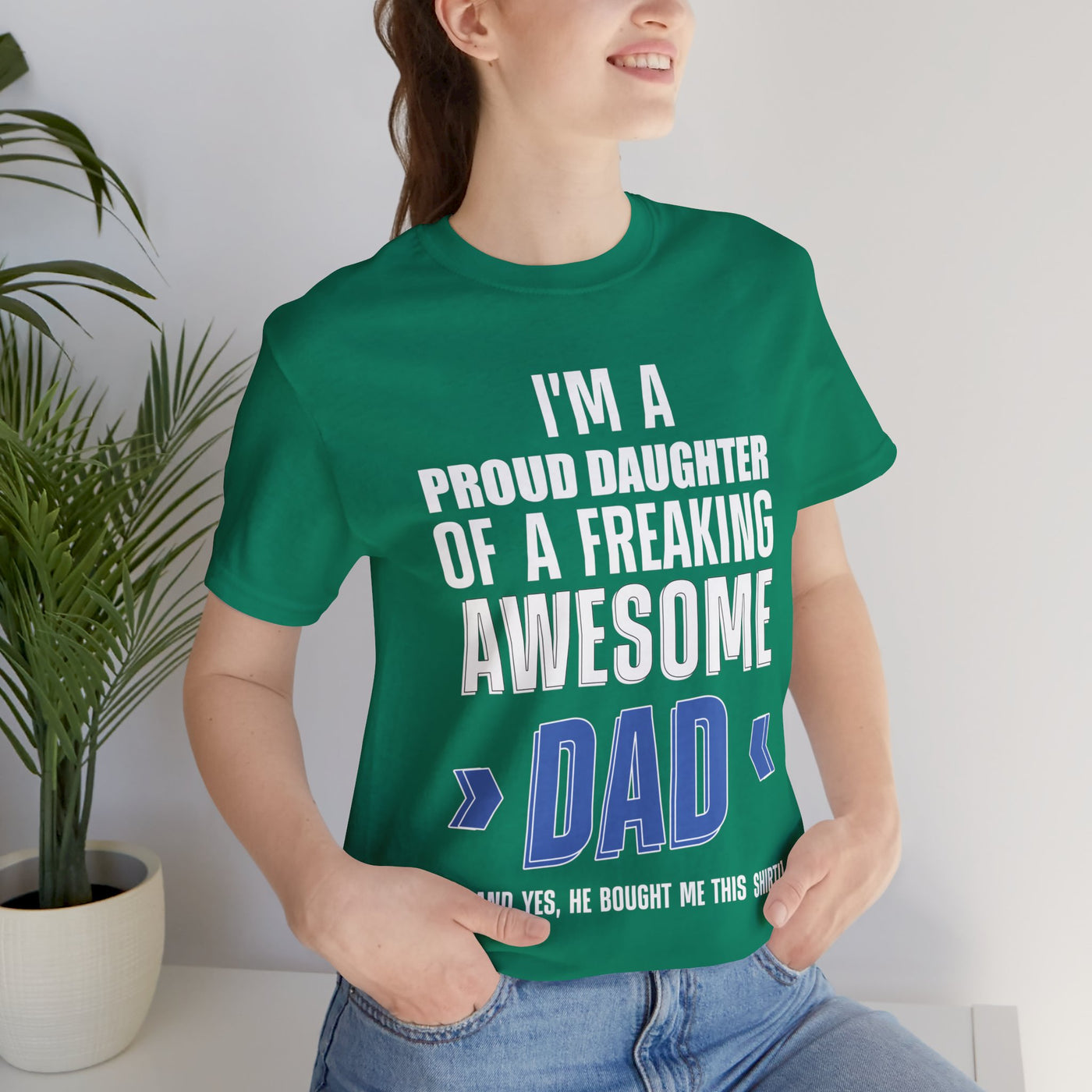 I'm proud daughter Short Sleeve Tee