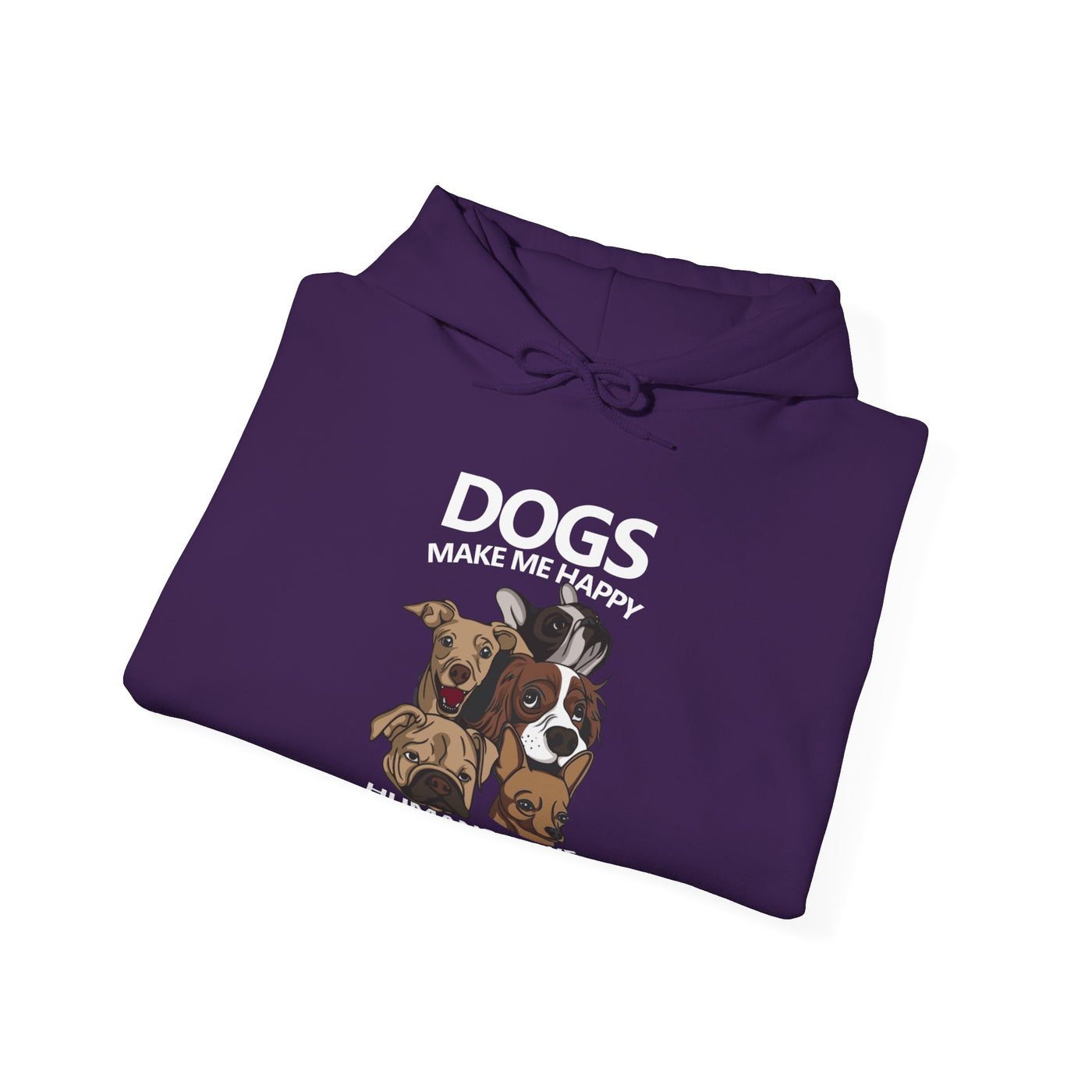 Dogs makes me happy Hooded Sweatshirt