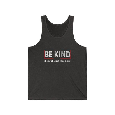 Be kind its really Jersey Tank