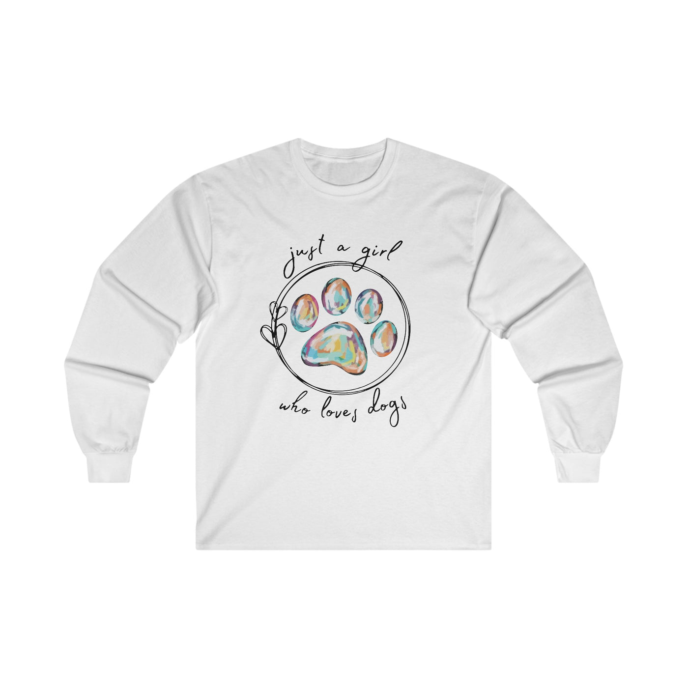 Just A Girl How Loves Dogs Long Sleeve Tee