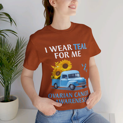 I Wear Teal For Me Short Sleeve Tee