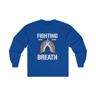 Fighting  With Every Breath Cotton Long Sleeve Tee