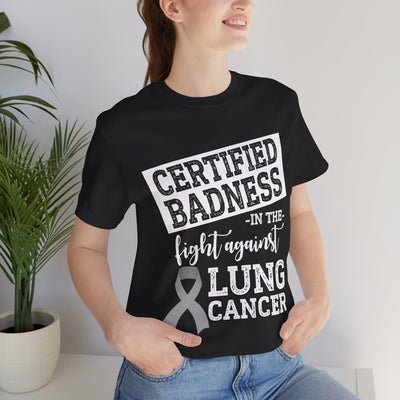 Certified  Badness Short Sleeve Tee