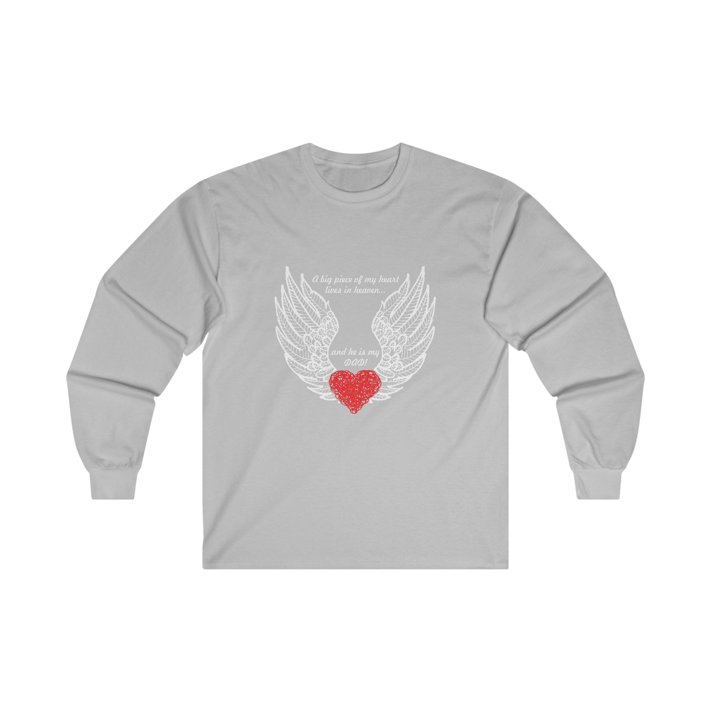 He is my dad Long Sleeve Tee