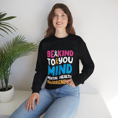 Be Kind To Your Mind Crewneck Sweatshirt