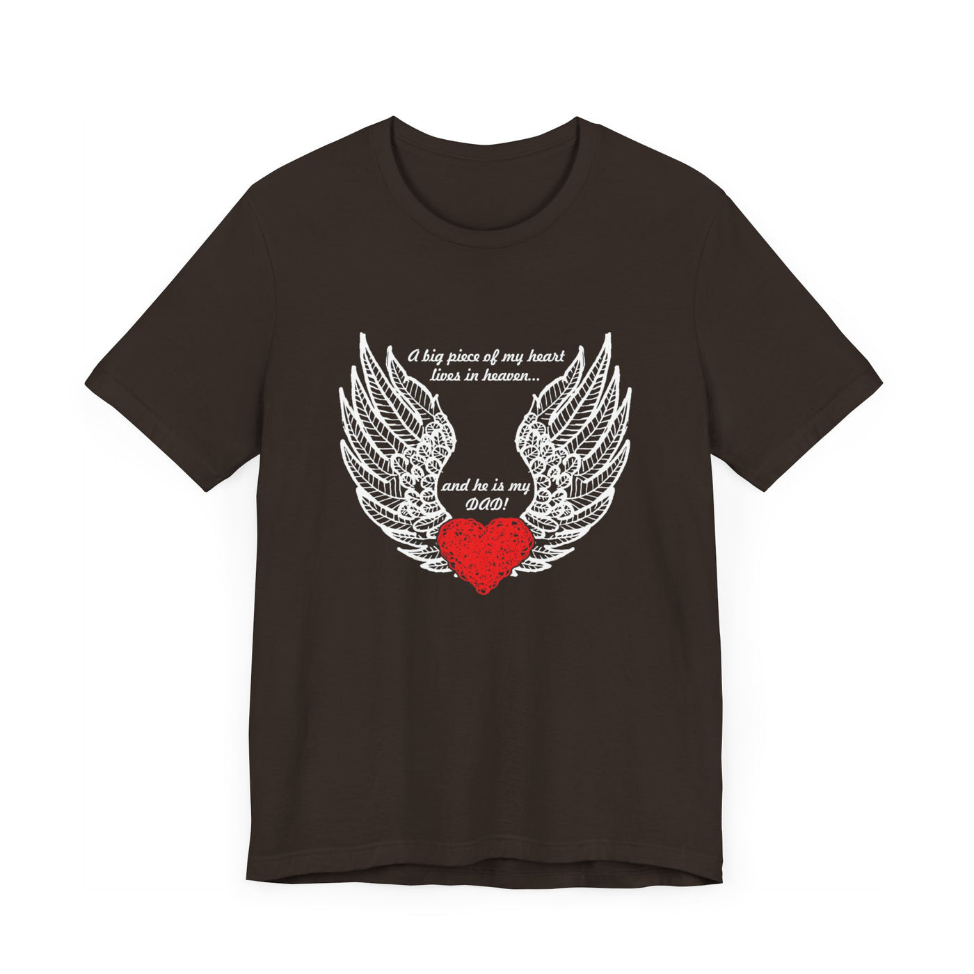 He is my dad Short Sleeve Tee