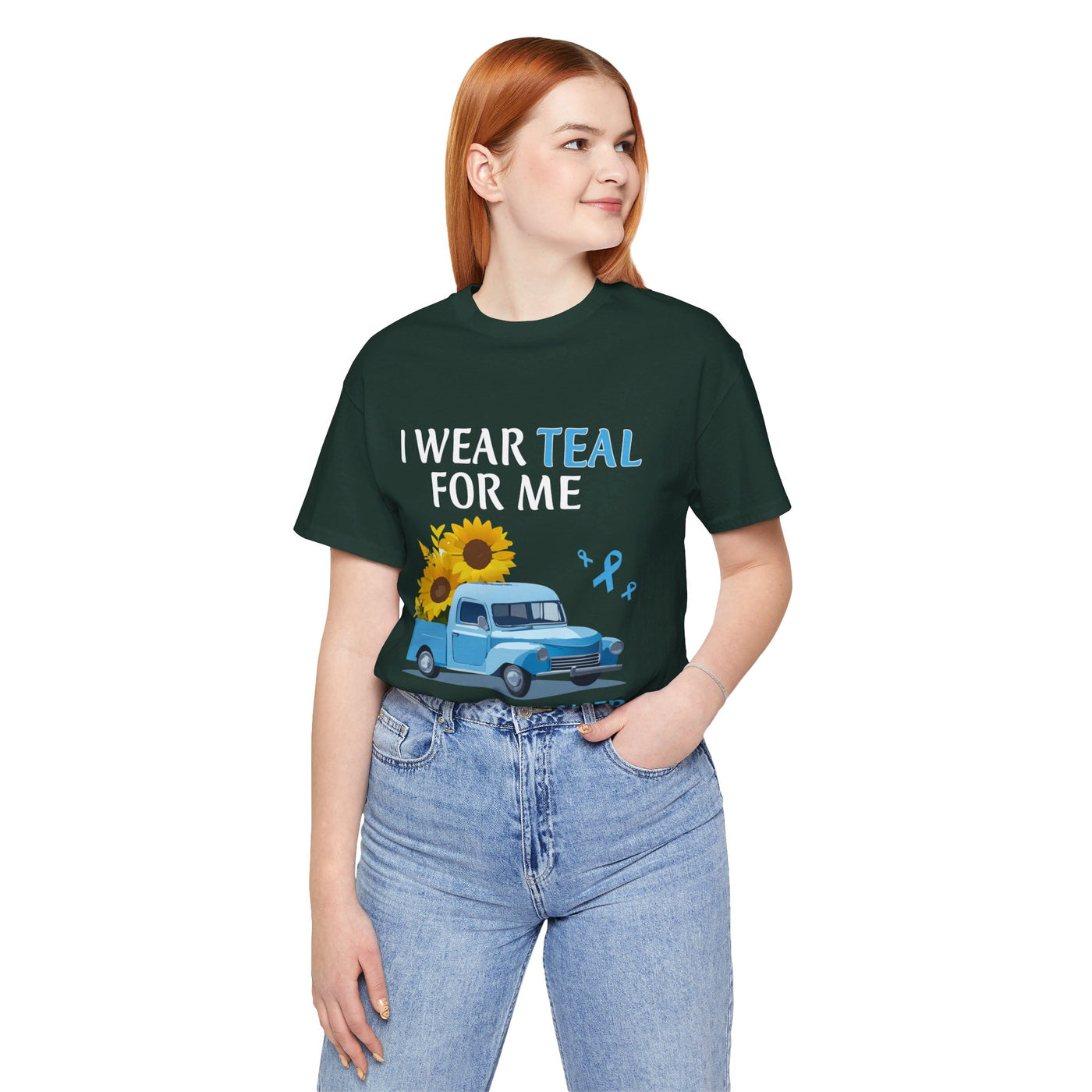 I Wear Teal For Me Short Sleeve Tee