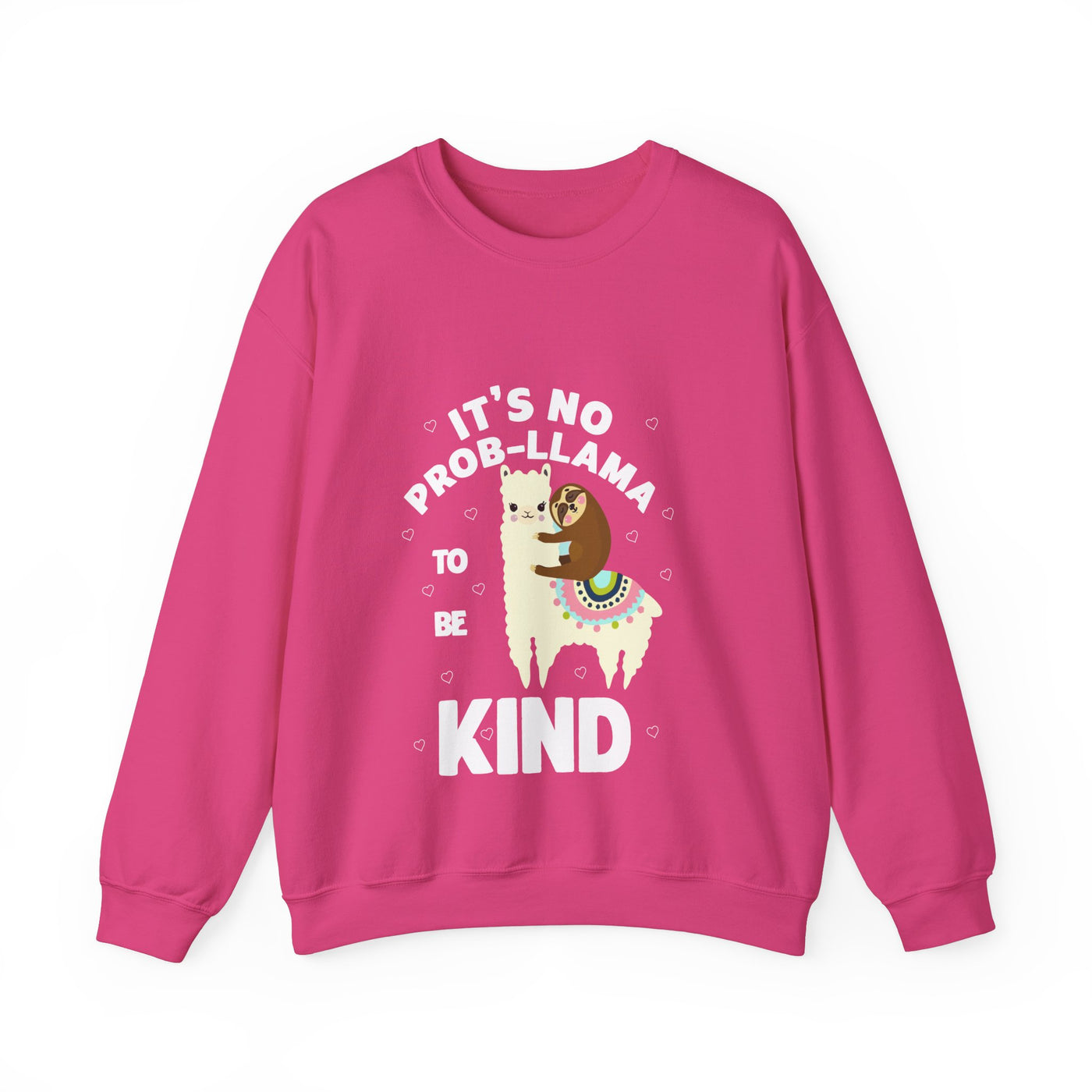 It's not Prob-llama Crewneck Sweatshirt