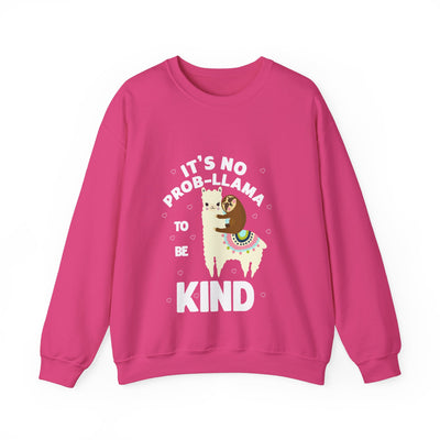 It's not Prob-llama Crewneck Sweatshirt