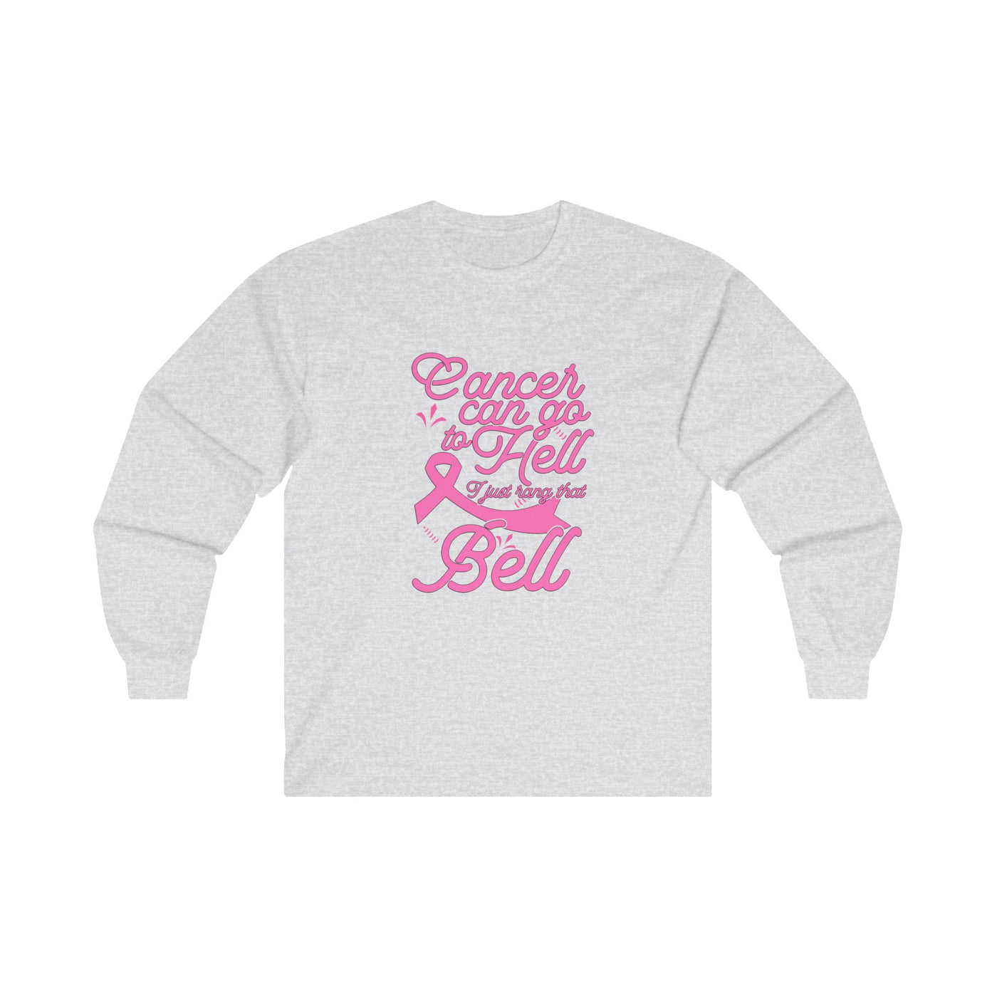 Rang that Bell Long Sleeve Tee