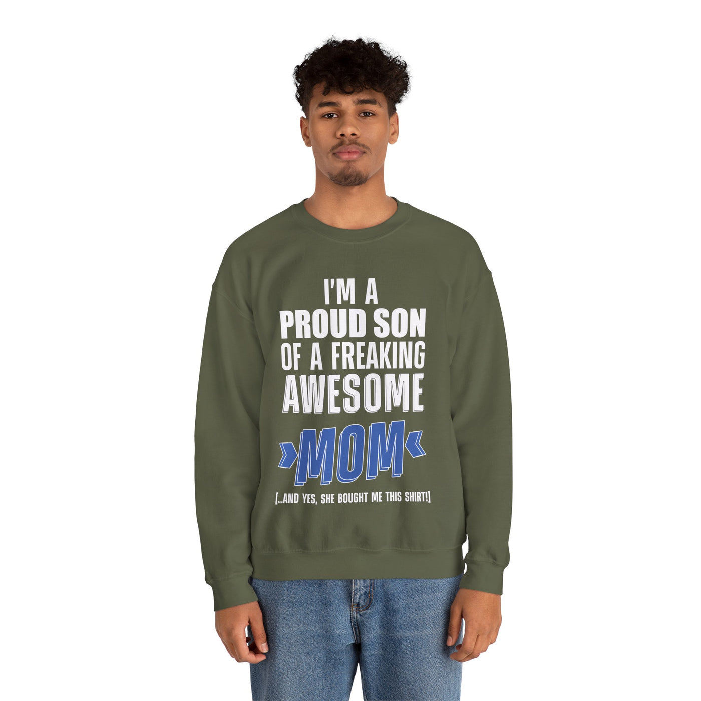 I'm proud Son Crewneck Sweatshirt