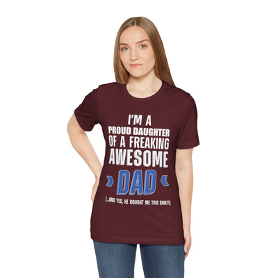 I'm proud daughter Short Sleeve Tee