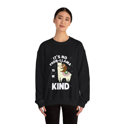 It's not Prob-llama Crewneck Sweatshirt