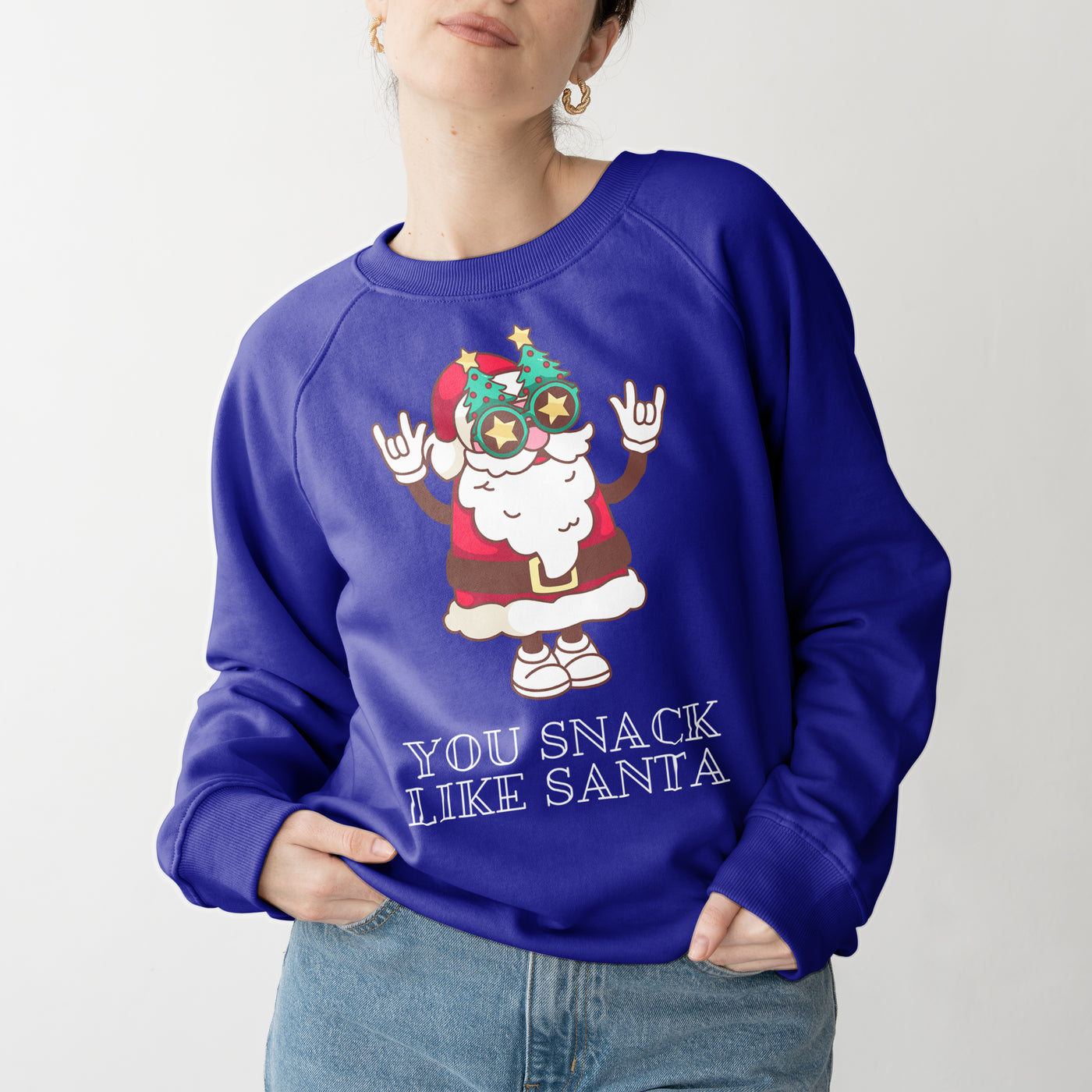 "You Snack Like Santa" Holiday Sweatshirt