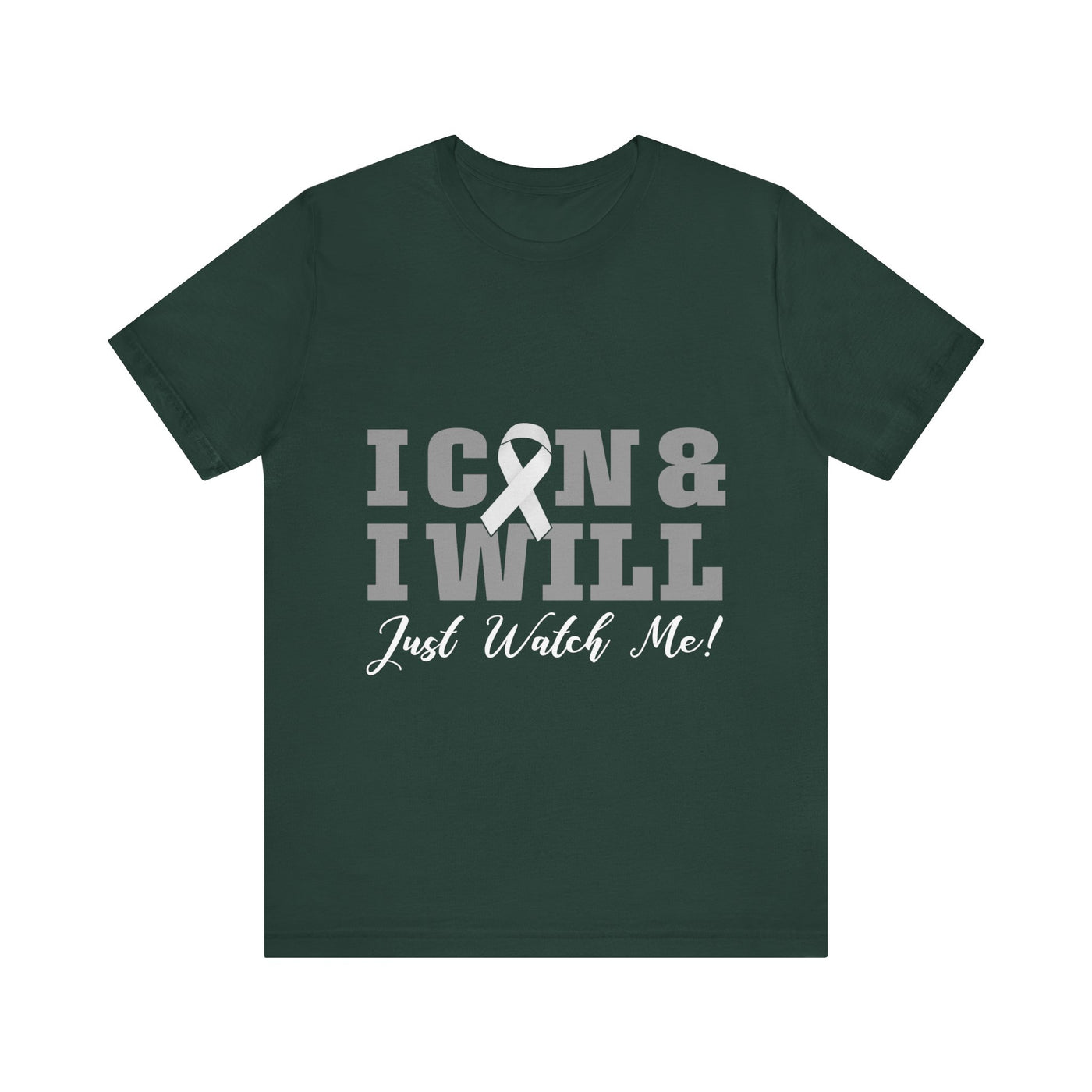 I CAN & I WILL Short Sleeve Tee