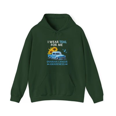 I Wear Teal For Me Hooded Sweatshirt