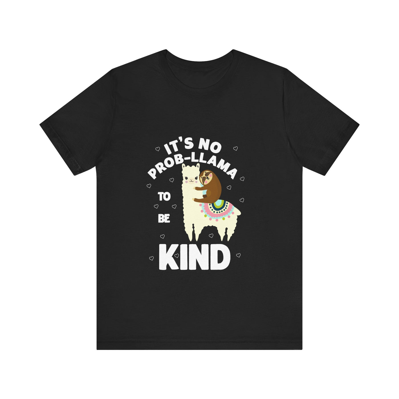 It's not Prob-llama Short Sleeve Tee