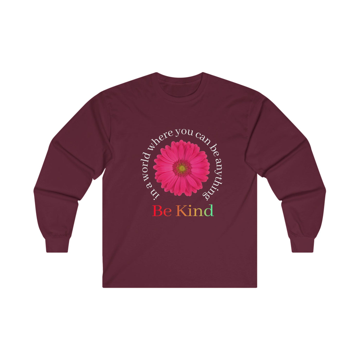 Bloom in Kindness Long Sleeve Tee