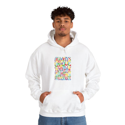 ALWAYS UNIQUE Hooded Sweatshirt