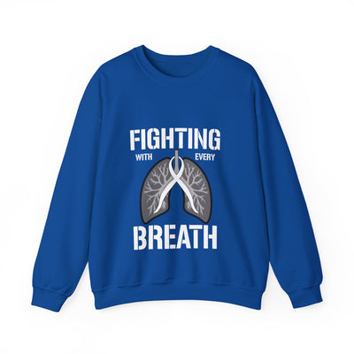 Fighting  With Every Breath Crewneck Sweatshirt
