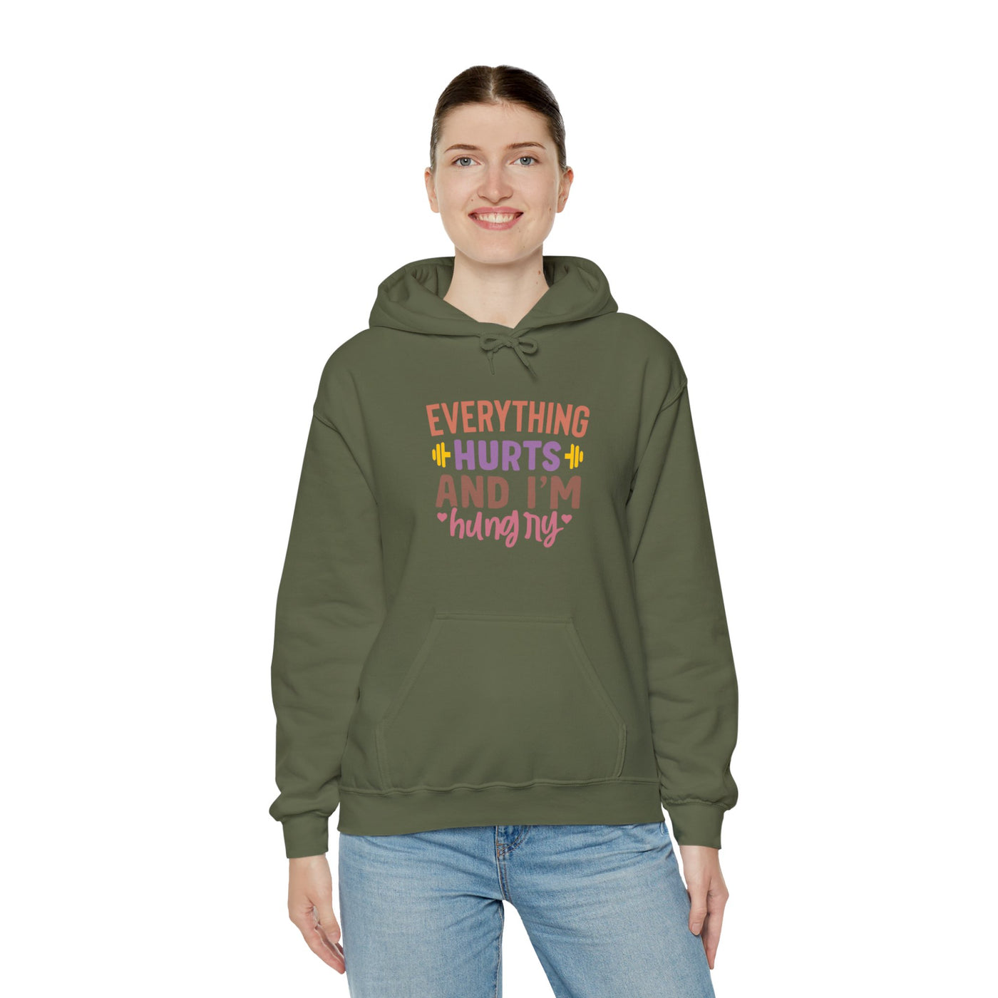 Everything hurts and Hooded Sweatshirt