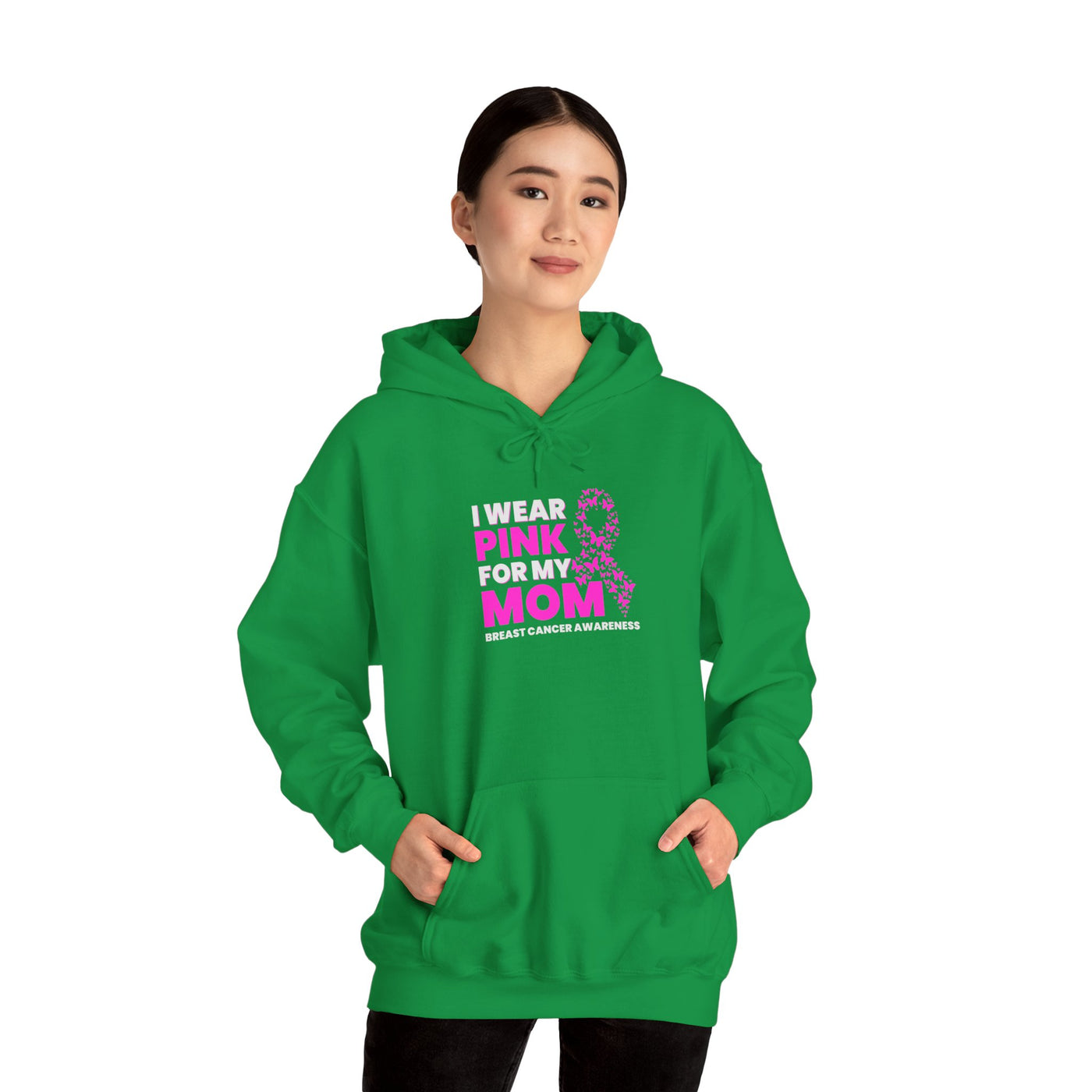 I Wear Pink For My Mom Hooded Sweatshirt