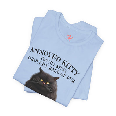 Annoyed Kitty Short Sleeve Tee