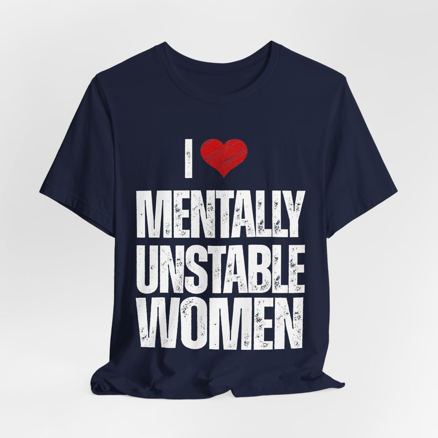 Mentally unstable Short Sleeve Tee