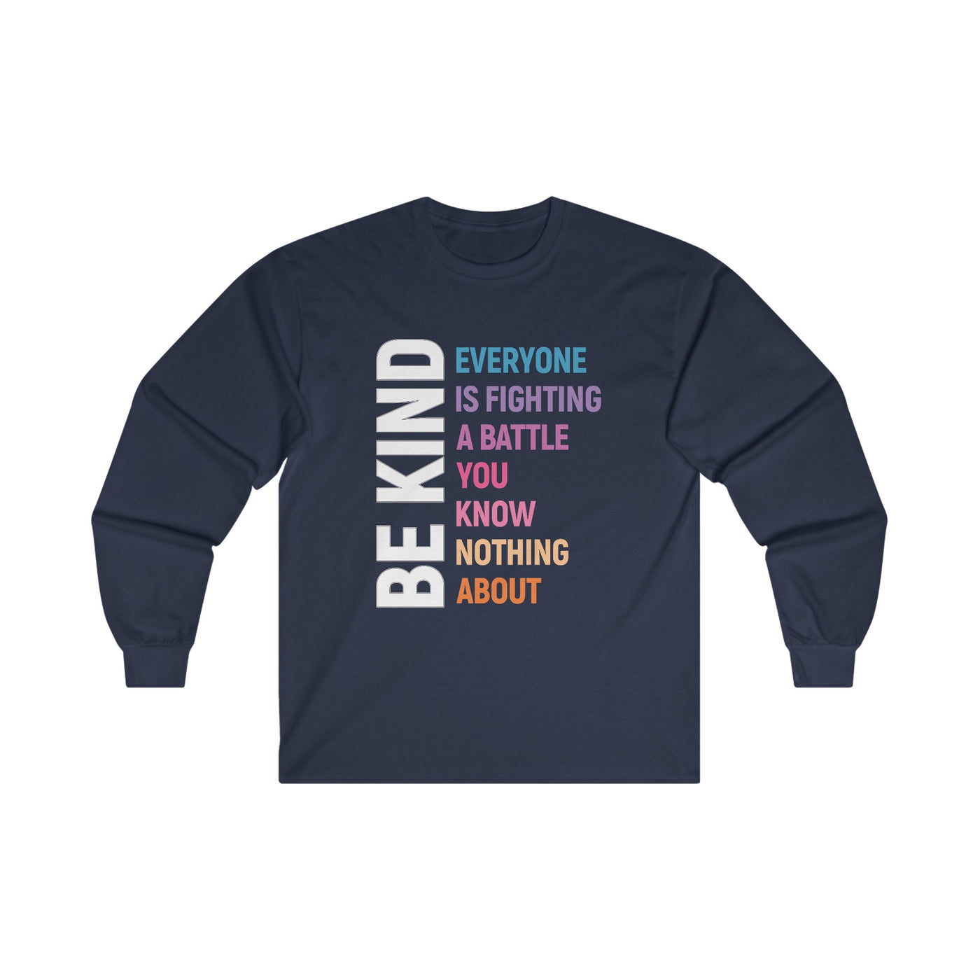 Be kind Long Sleeve Tee