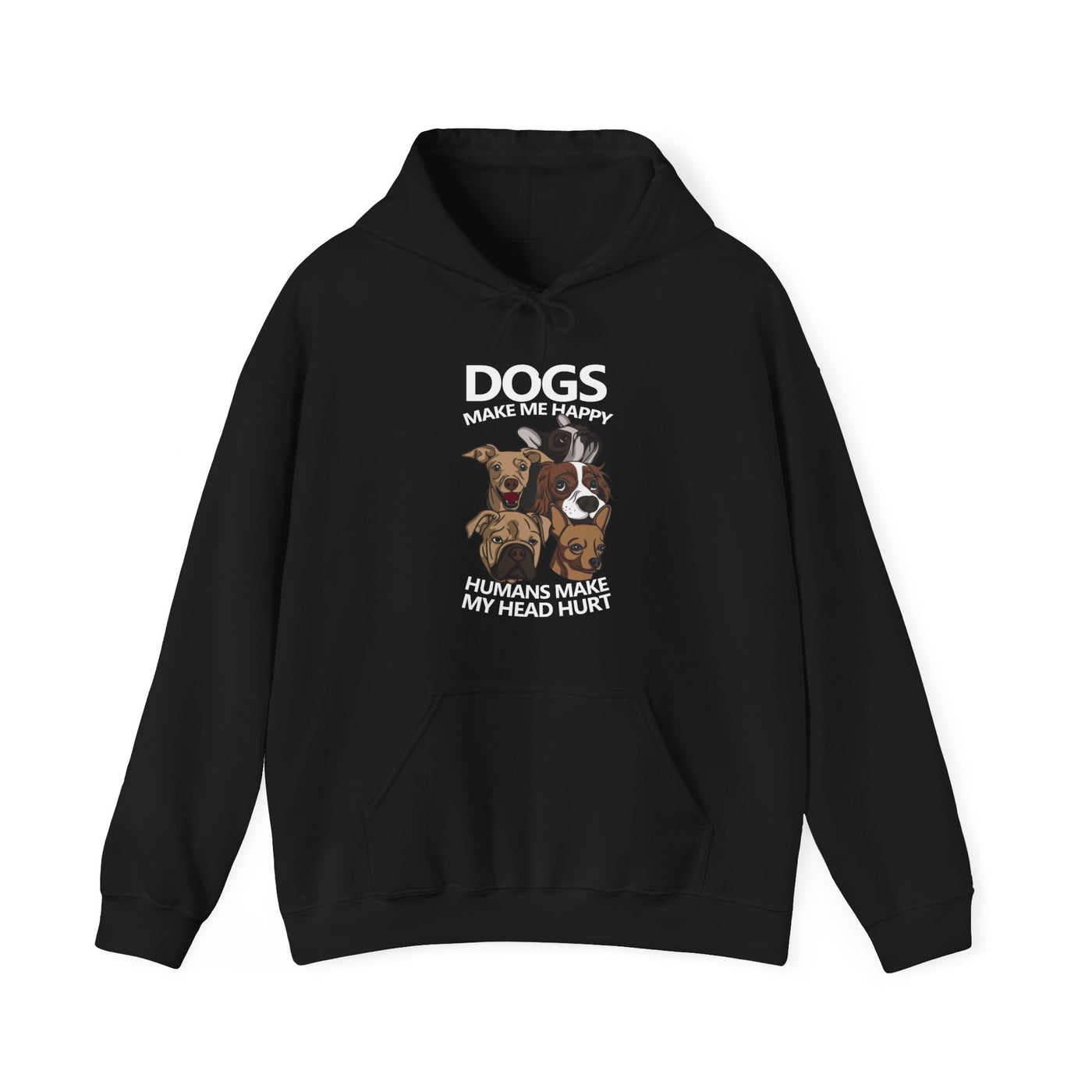 Dogs makes me happy Hooded Sweatshirt