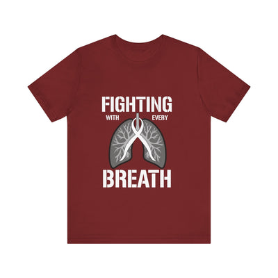 Fighting  With Every Breath Short Sleeve Tee