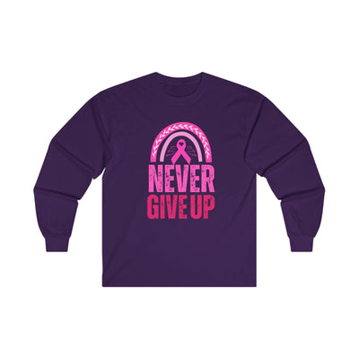 Never Give Up Long Sleeve Tee