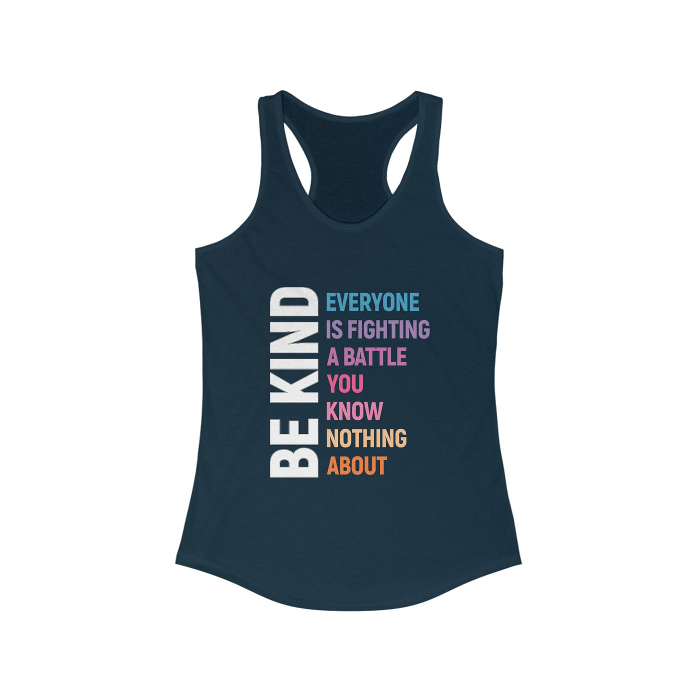 Be kind Racerback Tank