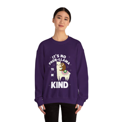 It's not Prob-llama Crewneck Sweatshirt