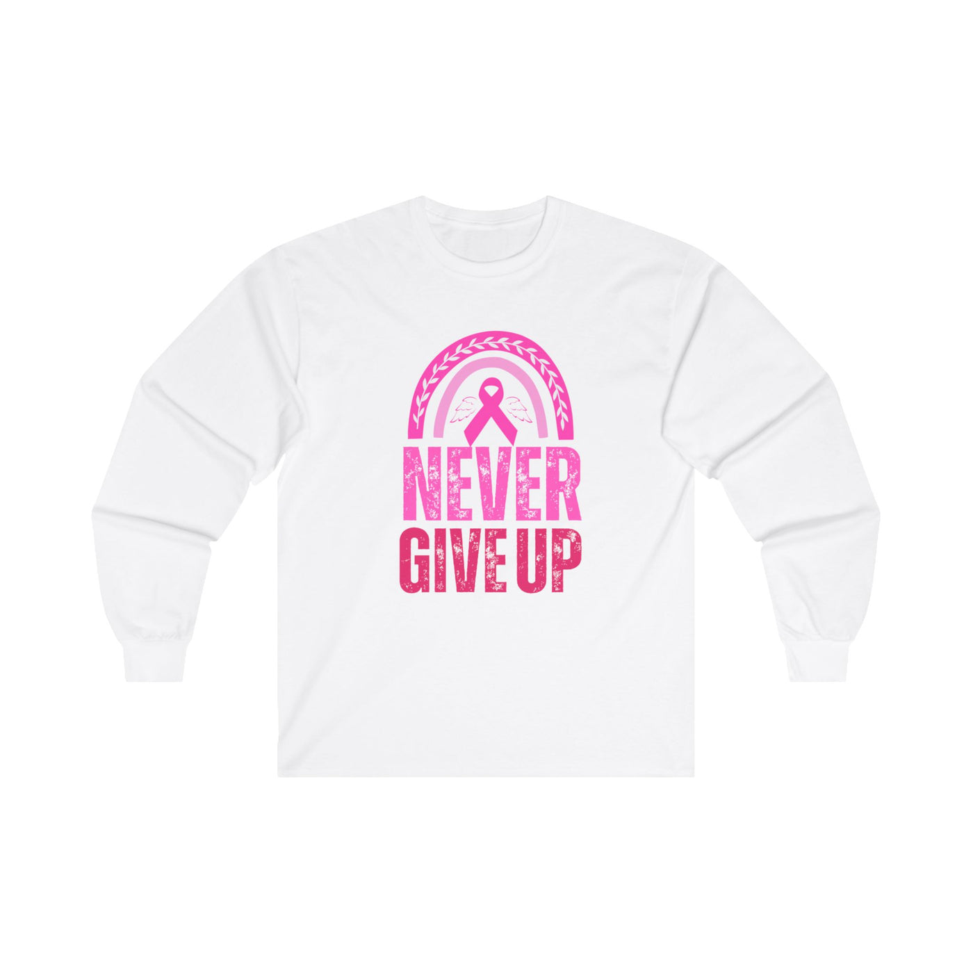 Never Give Up Long Sleeve Tee