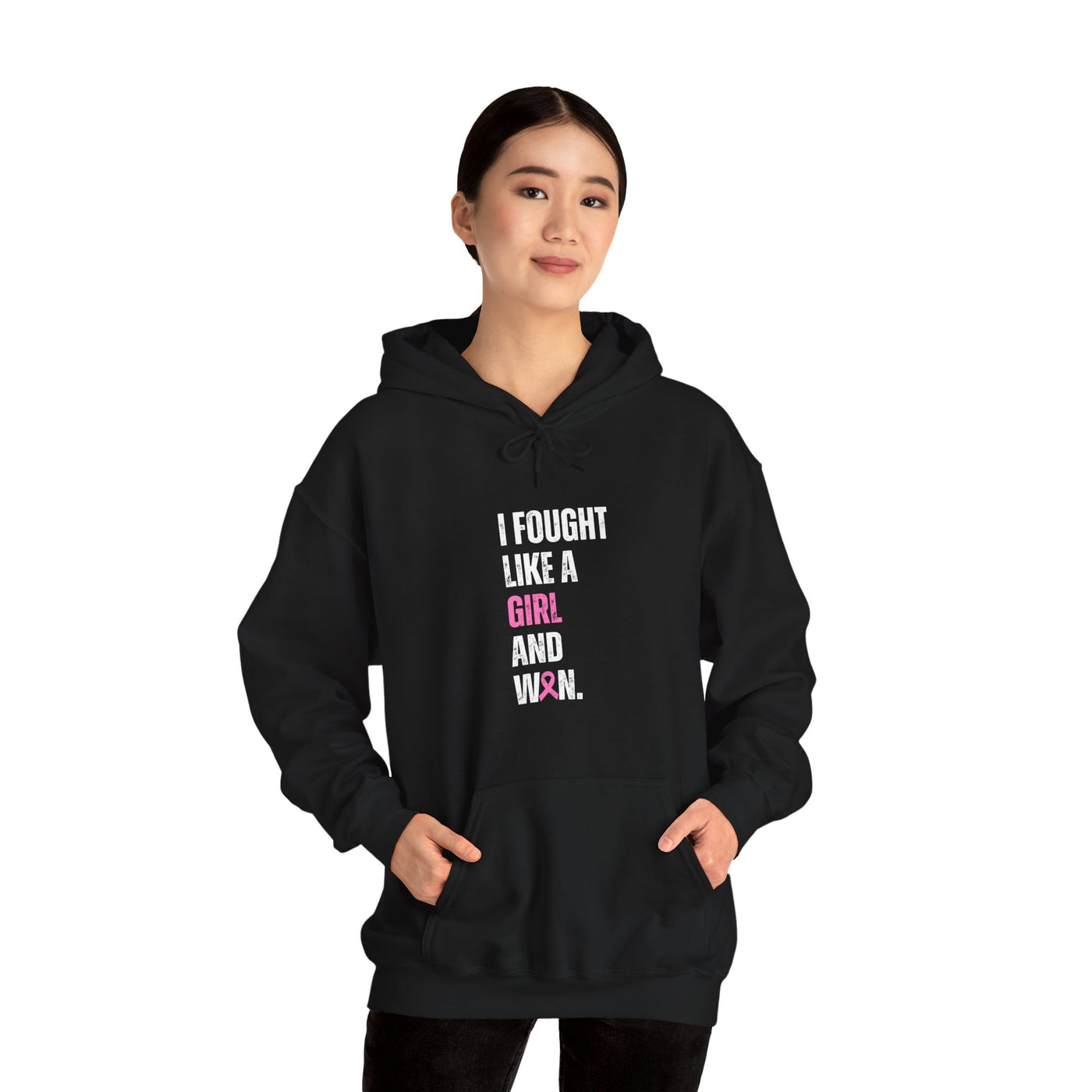 I Fought Like a Girl Hooded Sweatshirt