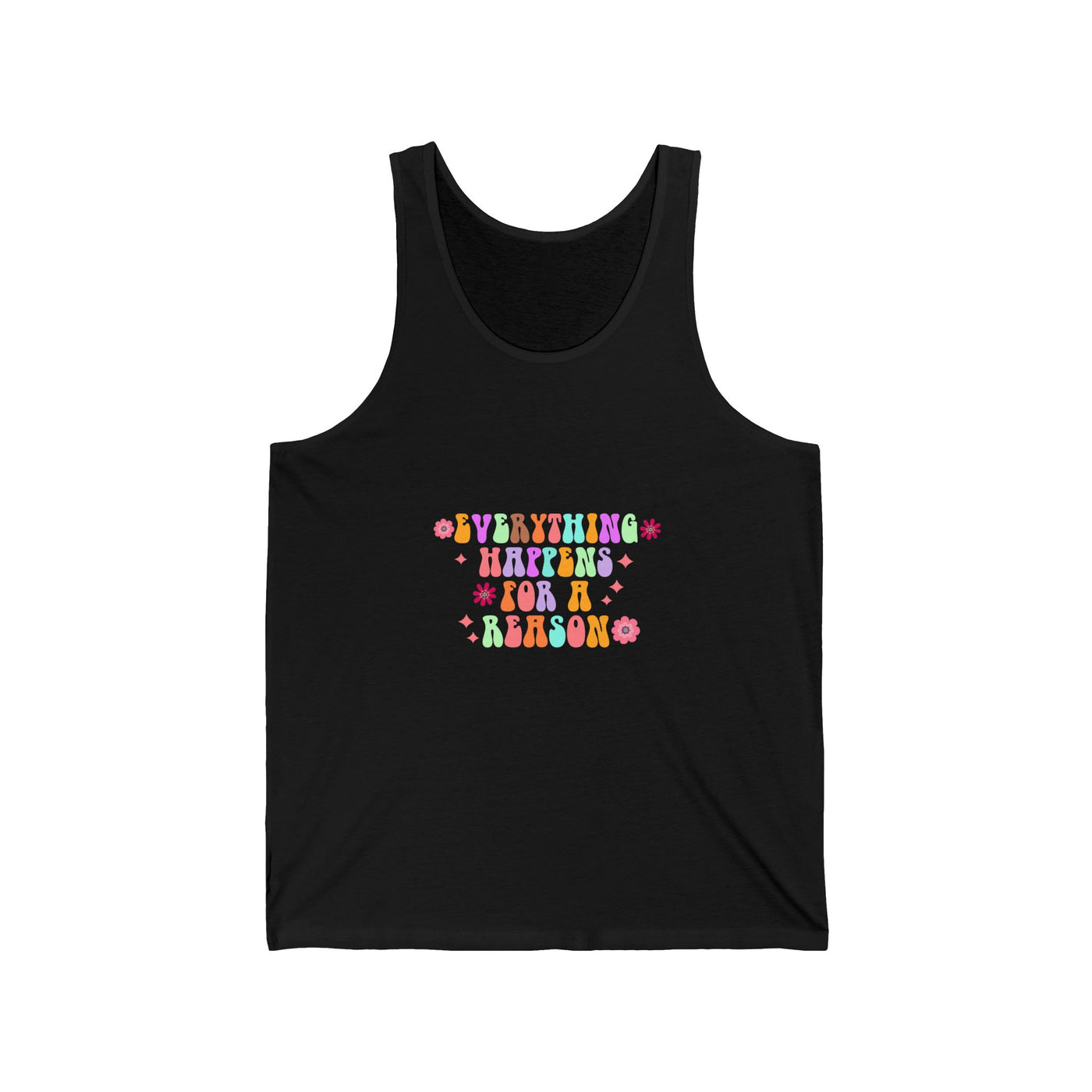 Everything happens for a reason Jersey Tank