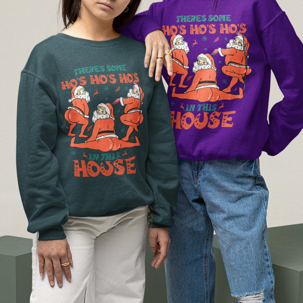 There's Some Ho's Ho's Ho's in This House T-Shirt