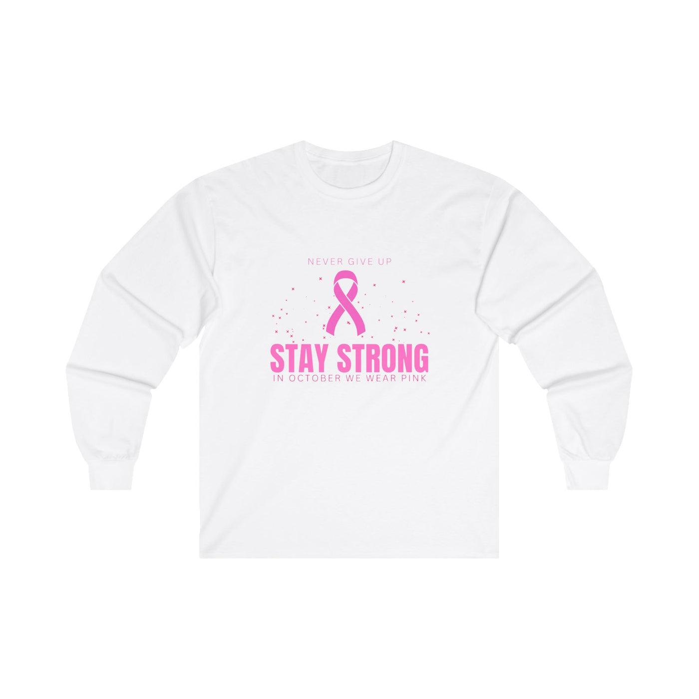 Stay Strong Long Sleeve Tee