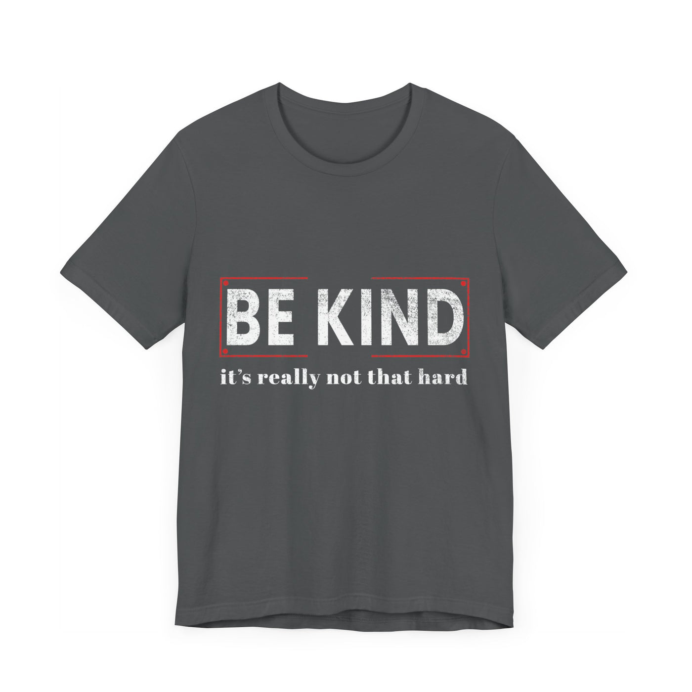 Be kind its really Short Sleeve Tee