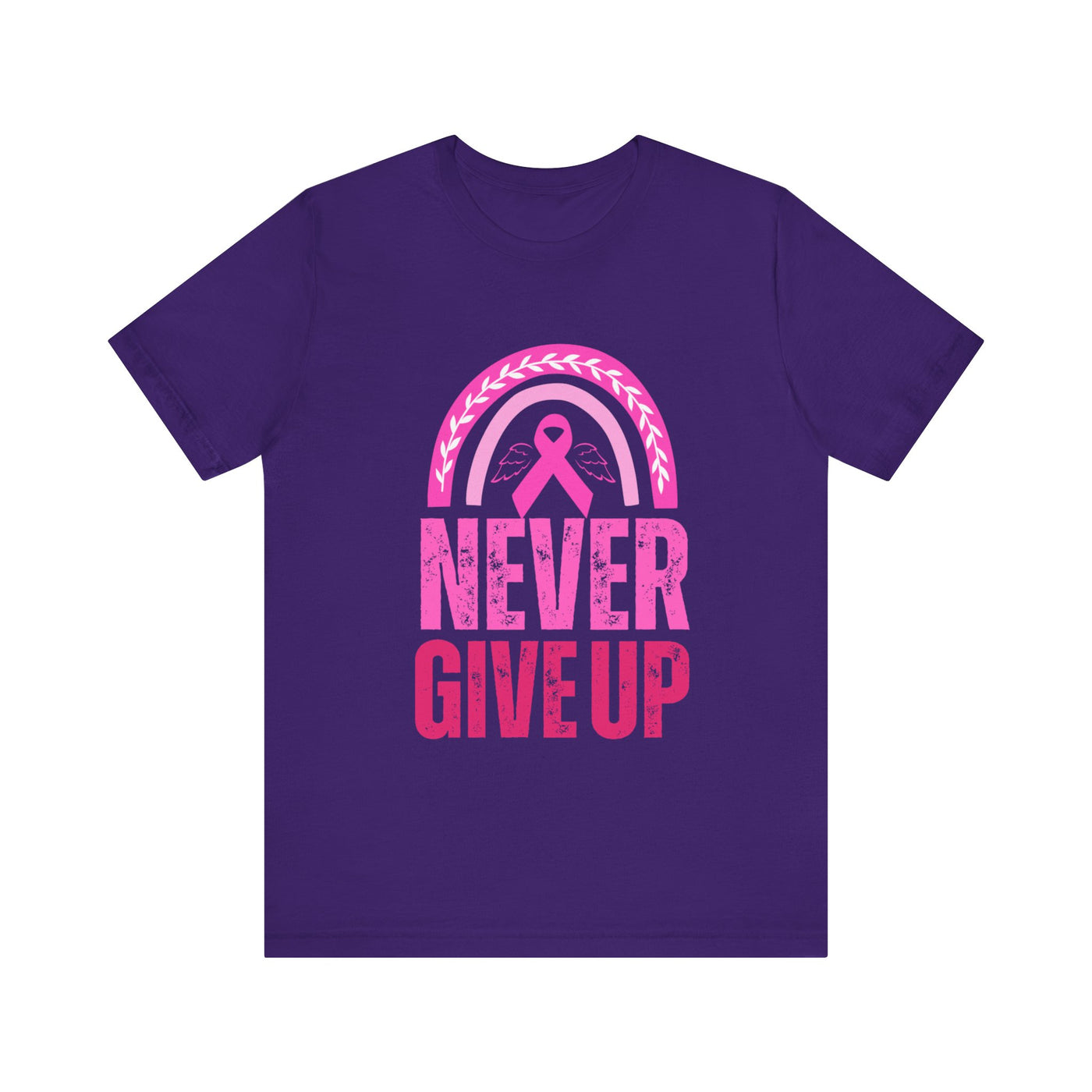 Never Give Up Short Sleeve Tee