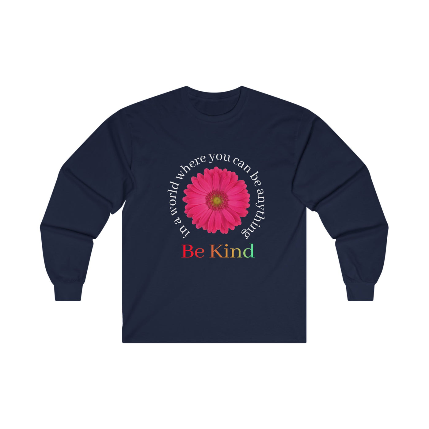 Bloom in Kindness Long Sleeve Tee