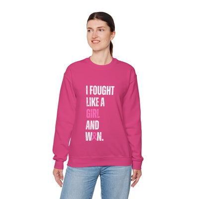 I Fought Like a Girl Crewneck Sweatshirt