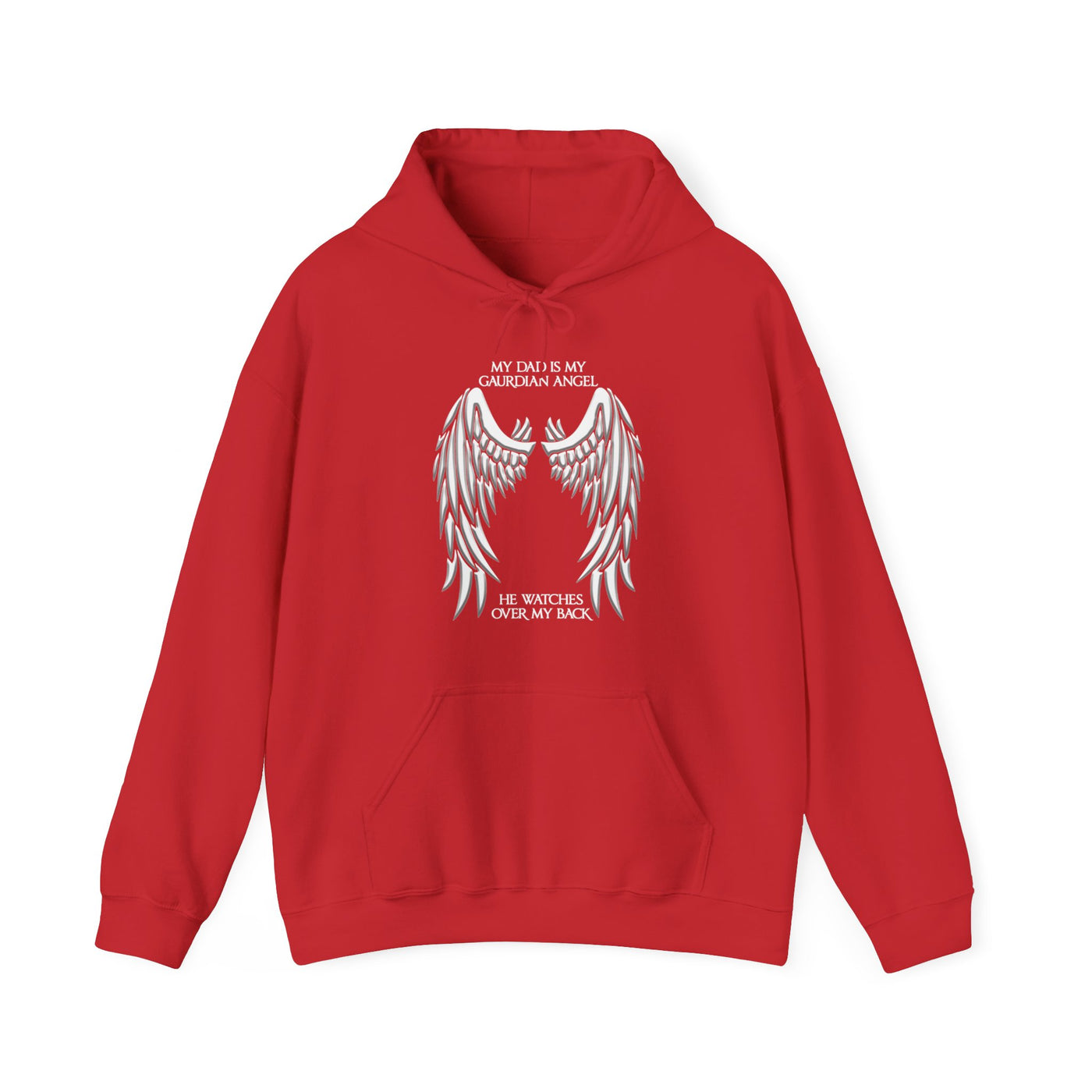 My dad is my guardian Hooded Sweatshirt