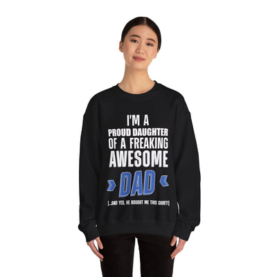 I'm proud daughter Crewneck Sweatshirt