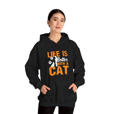 Life is better with cat Hooded Sweatshirt