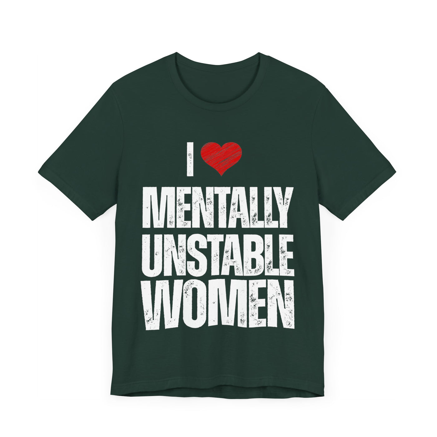 Mentally unstable Short Sleeve Tee