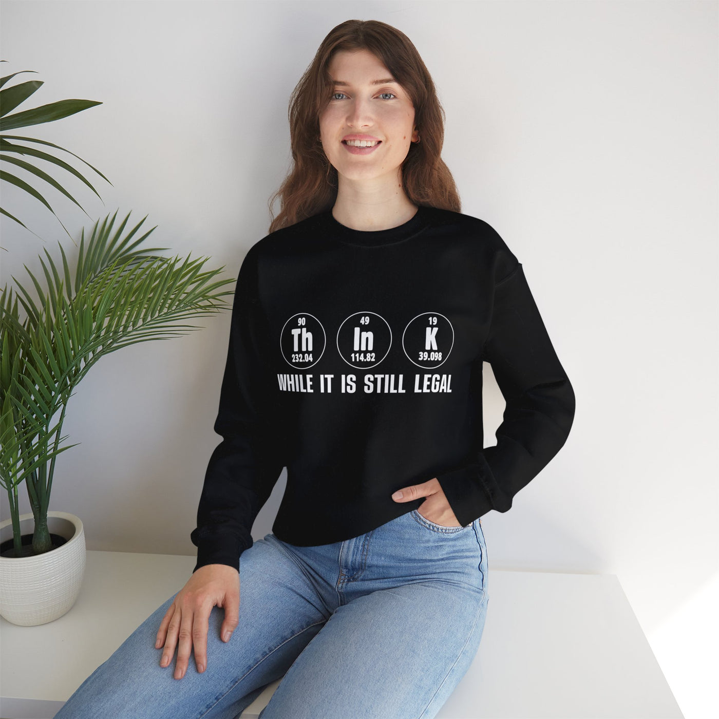 Still legal Crewneck Sweatshirt