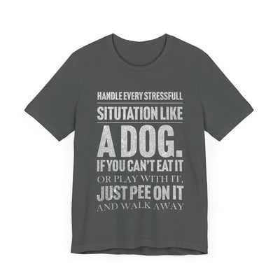 Handle every stressfull Short Sleeve Tee