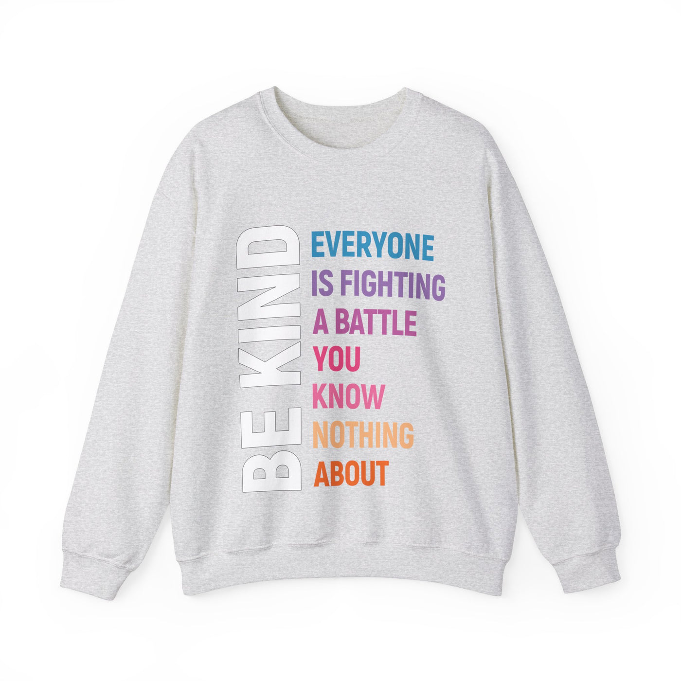 Be kind Crewneck Sweatshirt